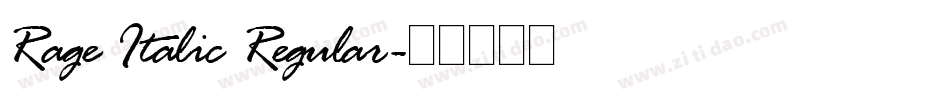 Rage Italic Regular字体转换